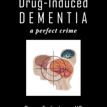 DrugInduced Dementia