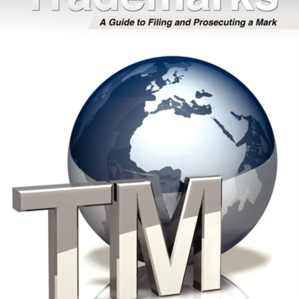 Trademarks  A Guide to Filing a Mark