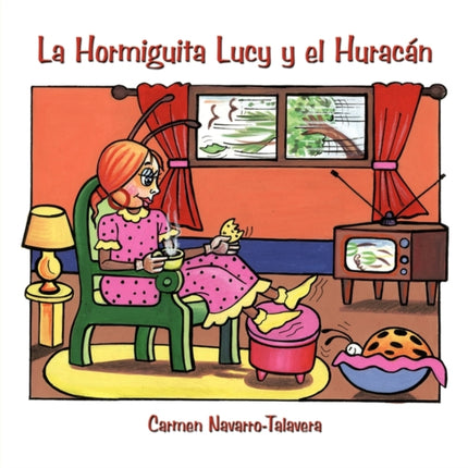 La Hormiguita Lucy Y El Huracan