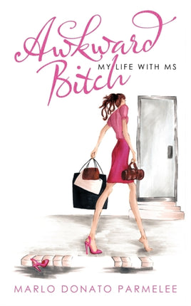 Awkward Bitch My Life with MS
