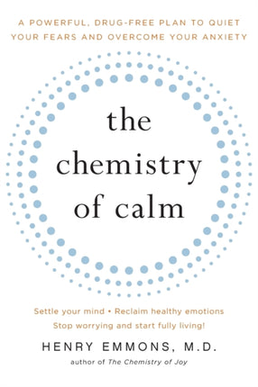 The Chemistry of Calm