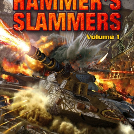 The Complete Hammer's Slammers Volume 1