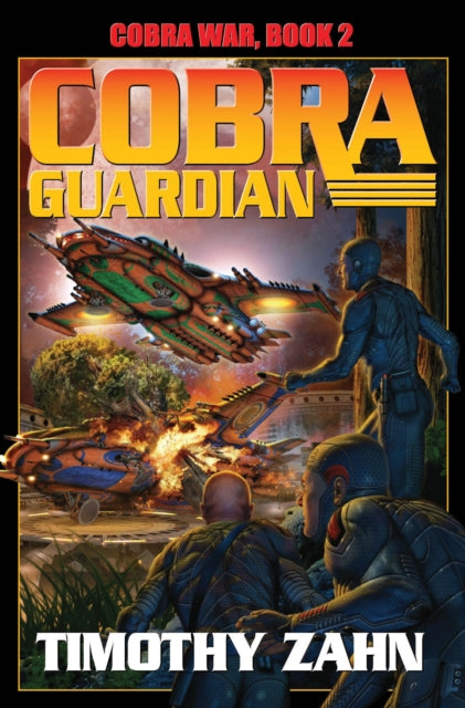 Cobra War Book 2: Cobra Guardian