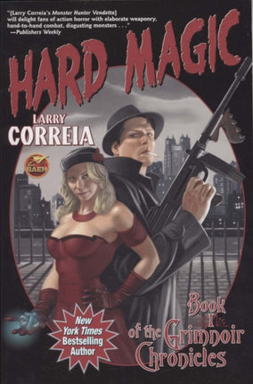 Hard Magic: Book 1 of the Grimnoir Chronicles