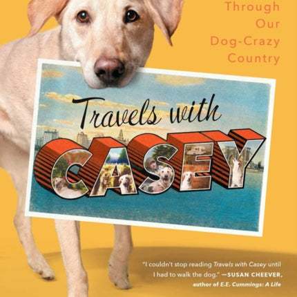 Travels with Casey