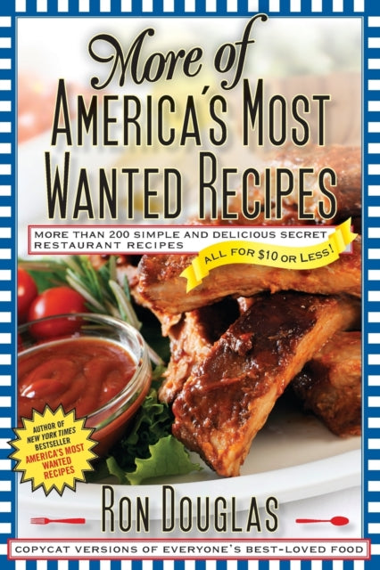 More of Americas Most Wanted Recipes