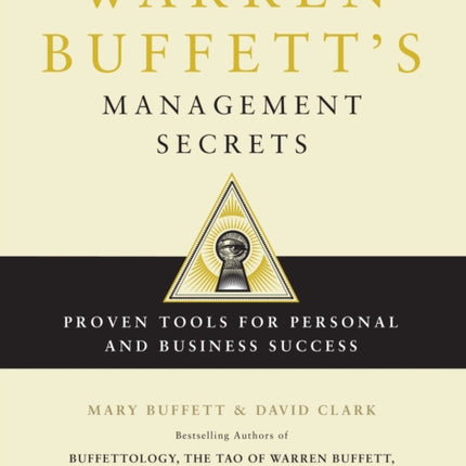 Warren Buffetts Management Secrets Proven Tools