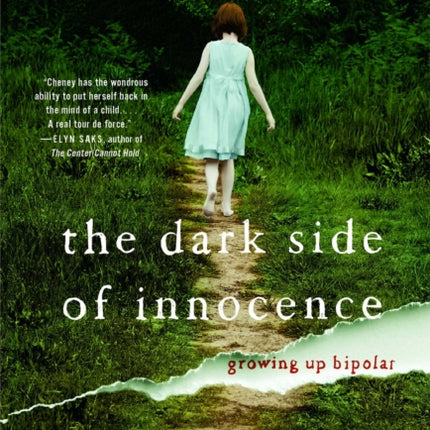 The Dark Side of Innocence: Growing Up Bipolar