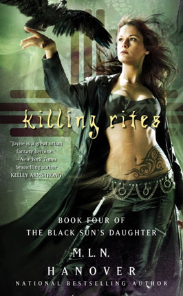 Killing Rites: Book Four of the Black Sun's Daughter