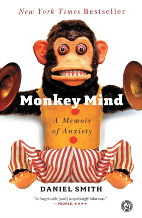 Monkey Mind: A Memoir of Anxiety