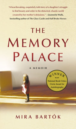 The Memory Palace: A Memoir