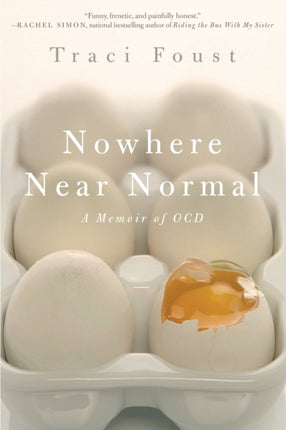 Nowhere Near Normal A Memoir Of Ocd