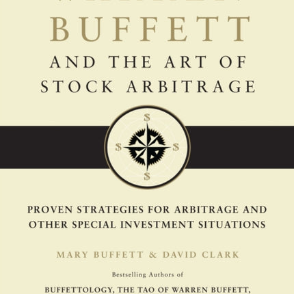 Warren Buffett and the Art of Stock Arbi