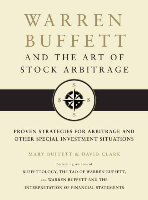 Warren Buffett and the Art of Stock Arbi