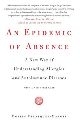 An Epidemic of Absence A New Way of Understanding