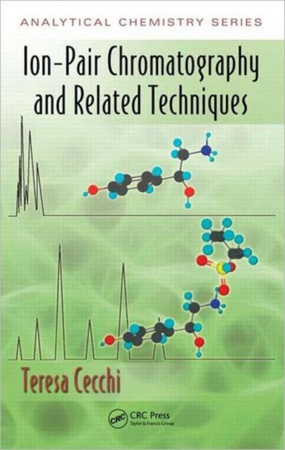 Ion-Pair Chromatography and Related Techniques