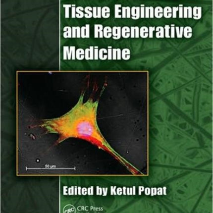 Nanotechnology in Tissue Engineering and Regenerative Medicine