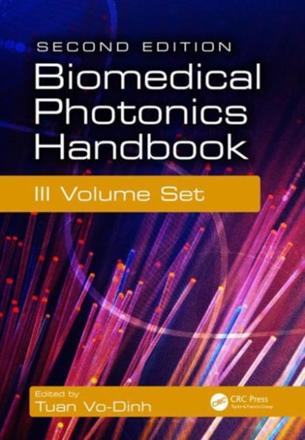 Biomedical Photonics Handbook 3 Volume Set