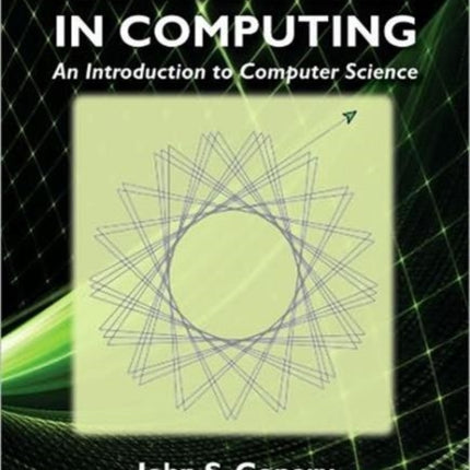 Explorations in Computing: An Introduction to Computer Science