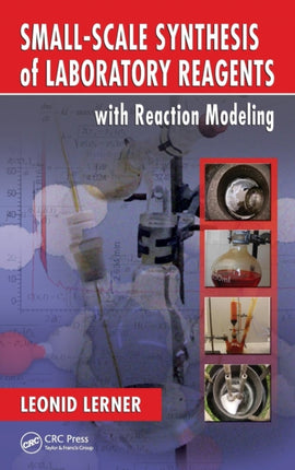 SmallScale Synthesis of Laboratory Reagents with