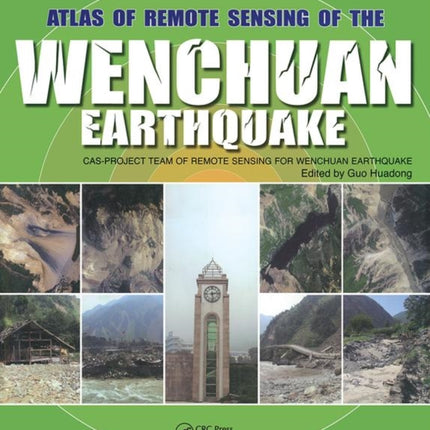 Atlas of Remote Sensing of the Wenchuan Earthquake