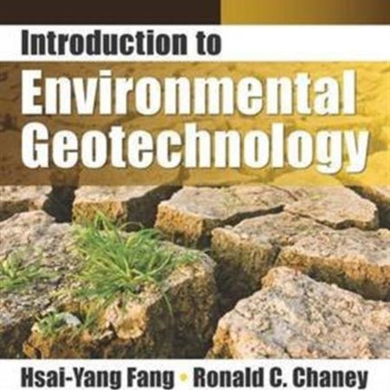 Introduction to Environmental Geotechnology