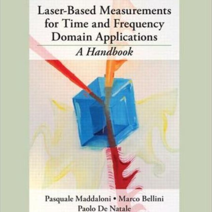 LaserBased Measurements for Time and Frequency