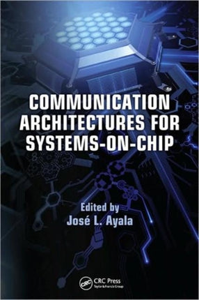 Communication Architectures for Systems-on-Chip