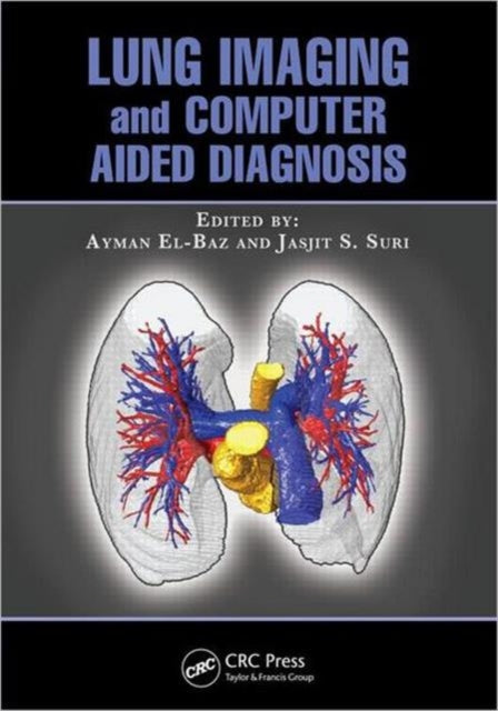 Lung Imaging and Computer Aided Diagnosis