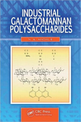 Industrial Galactomannan Polysaccharides