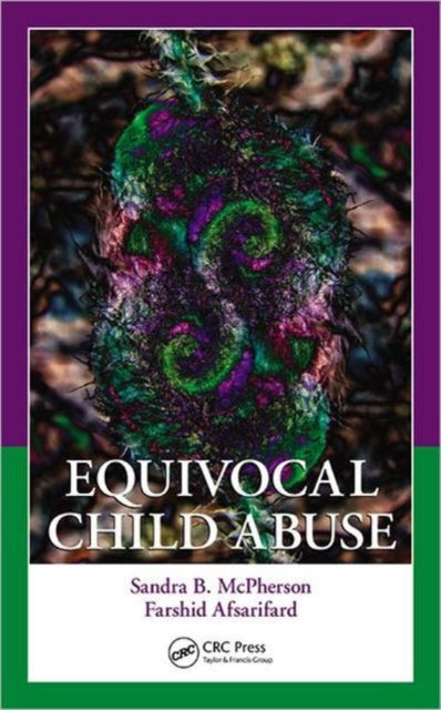 Equivocal Child Abuse