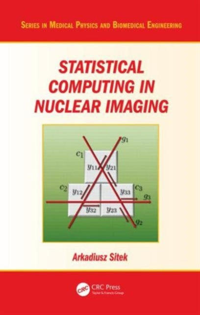 Statistical Computing in Nuclear Imaging