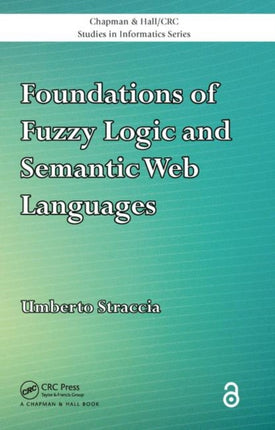 Foundations of Fuzzy Logic and Semantic Web Languages