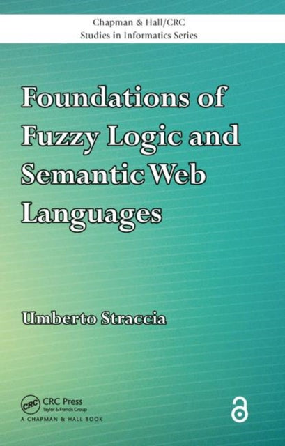 Foundations of Fuzzy Logic and Semantic Web Languages