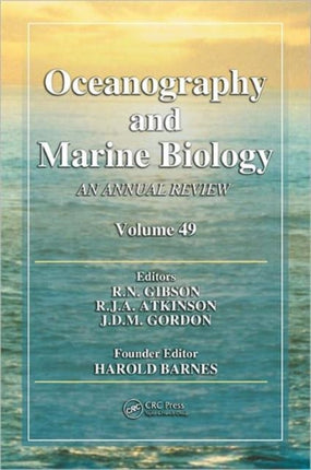 Oceanography and Marine Biology: An annual review. Volume 49