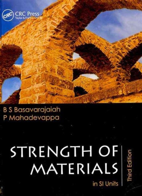 Strength of Materials in SI Units, Third Edition