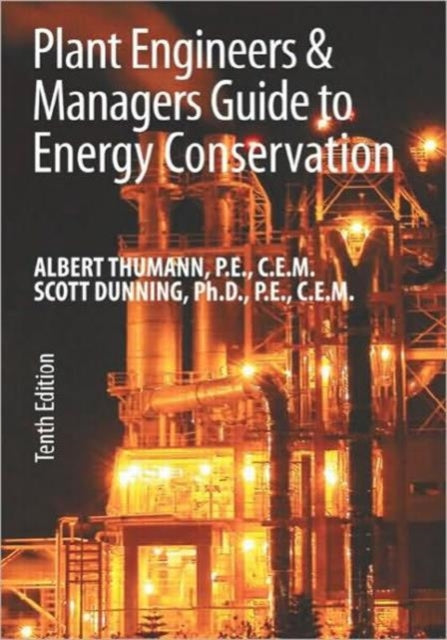 Plant Engineers and Managers Guide to Energy