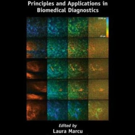 Fluorescence Lifetime Spectroscopy and Imaging: Principles and Applications in Biomedical Diagnostics