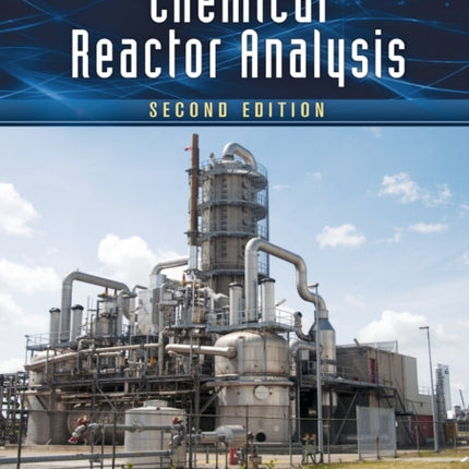 Introduction to Chemical Reactor Analysis