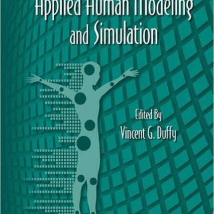 Advances in Applied Human Modeling and Simulation