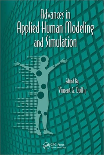 Advances in Applied Human Modeling and Simulation