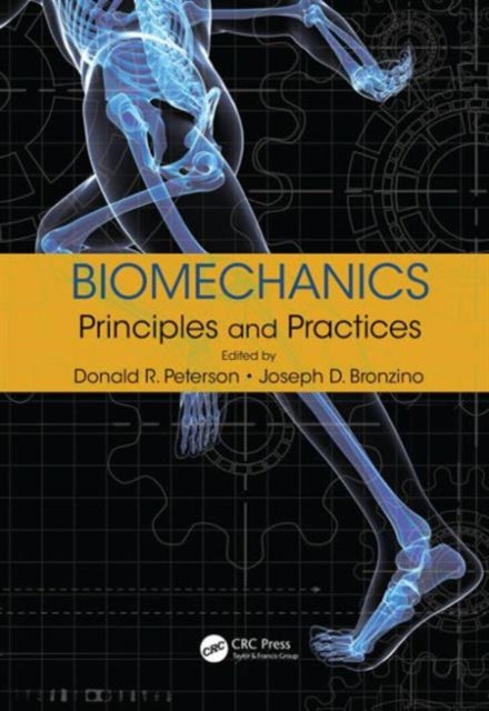 Biomechanics: Principles and Practices