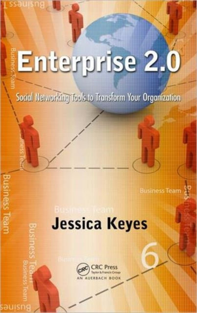 Enterprise 2.0: Social Networking Tools to Transform Your Organization