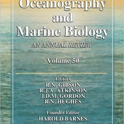 Oceanography and Marine Biology: An annual review. Volume 50