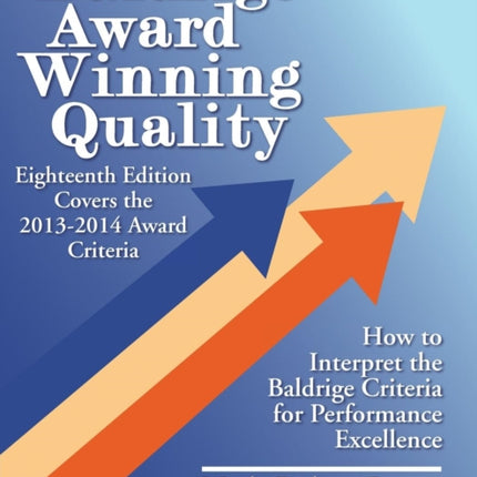 Baldrige Award Winning Quality