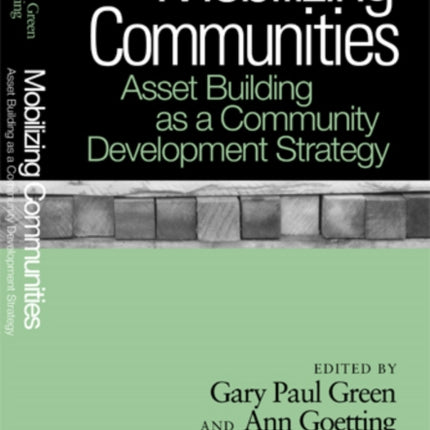 Mobilizing Communities: Asset Building as a Community Development Strategy