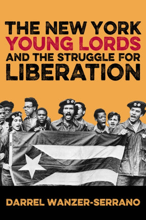 The New York Young Lords and the Struggle for