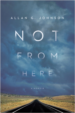 Not from Here: A Memoir