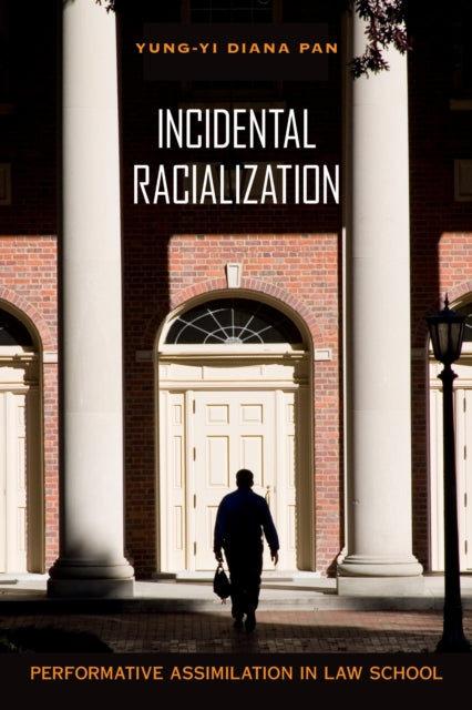 Incidental Racialization