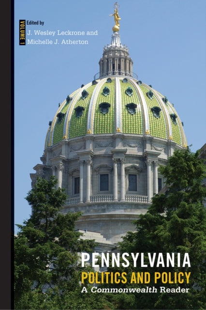 Pennsylvania Politics and Policy: A Commonwealth Reader